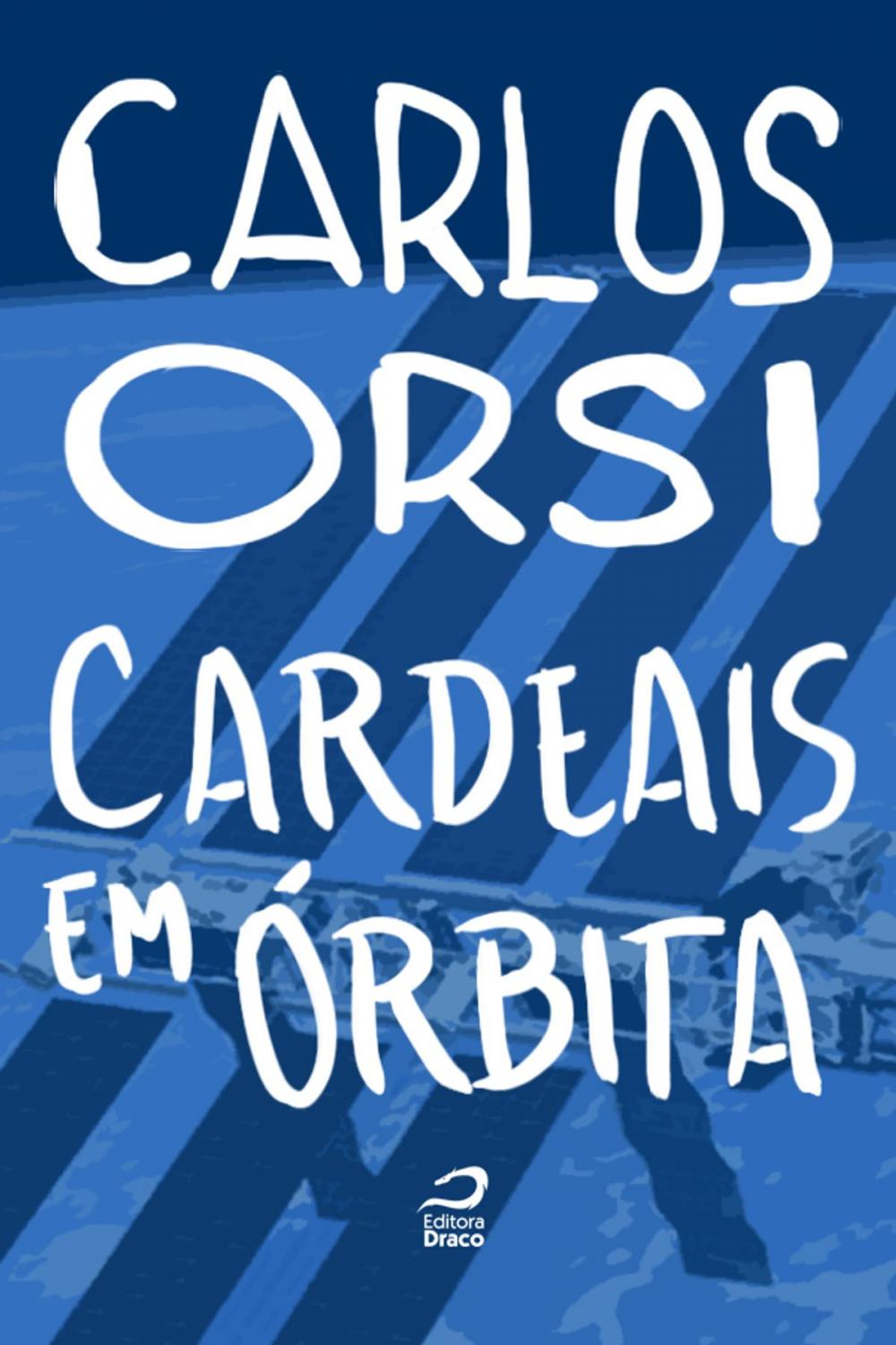 Big bigCover of Cardeais em órbita