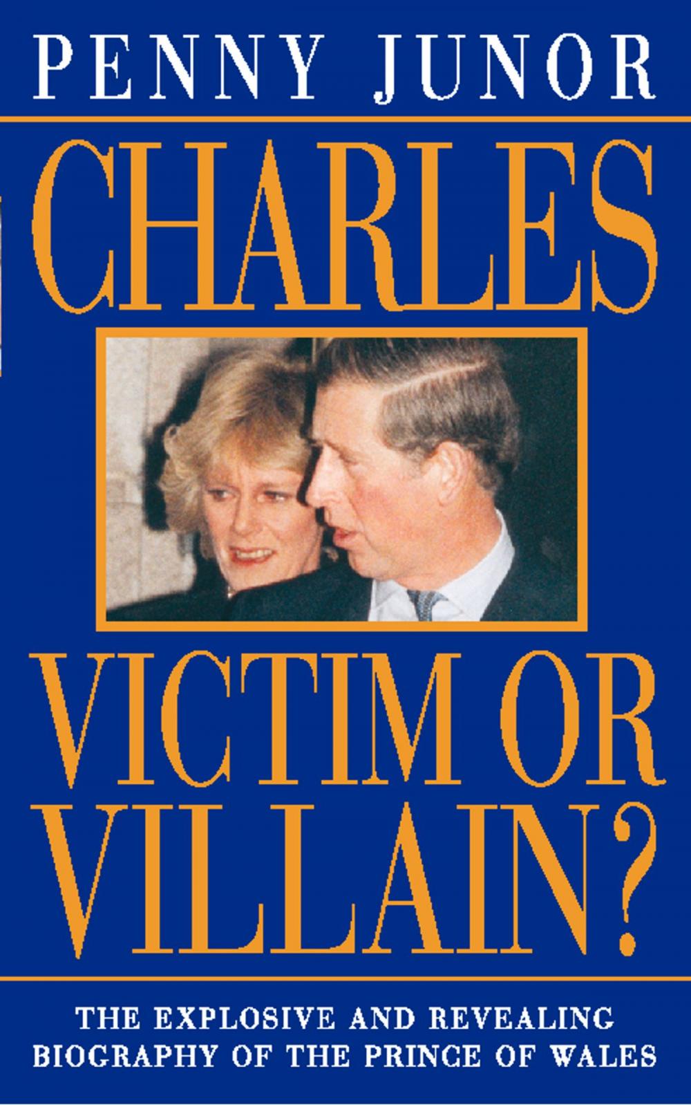 Big bigCover of Charles: Victim or villain? (Text Only)