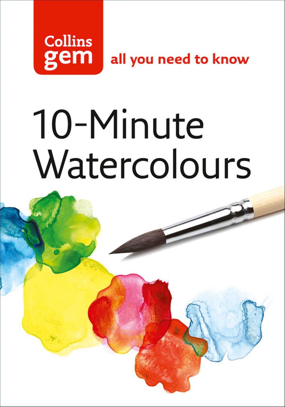 Big bigCover of 10-Minute Watercolours (Collins Gem)