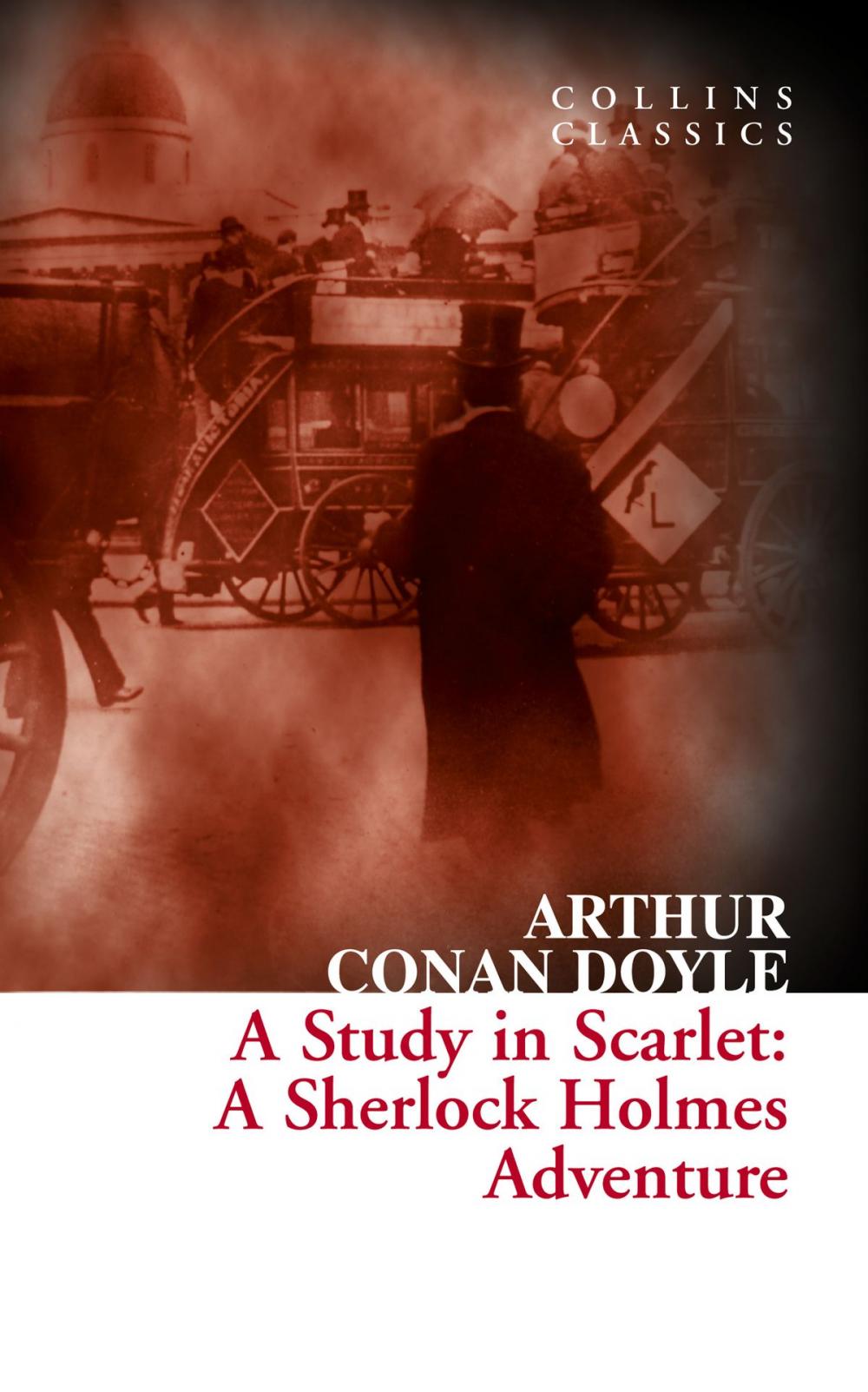 Big bigCover of A Study in Scarlet: A Sherlock Holmes Adventure (Collins Classics)