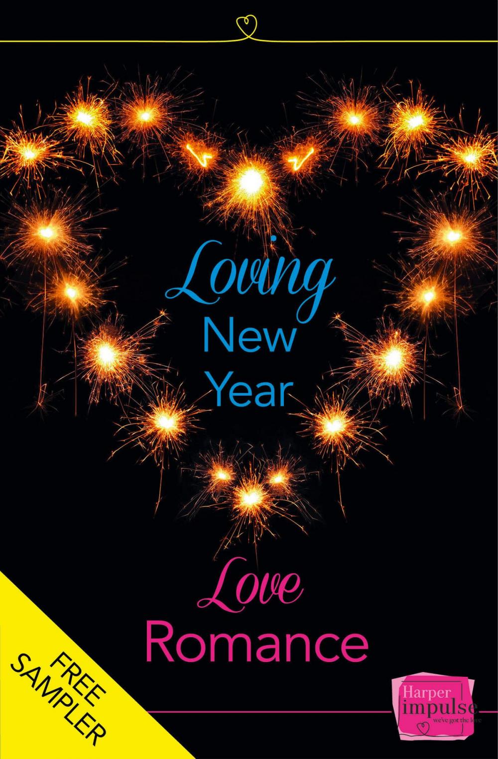 Big bigCover of Loving New Year, Love Romance (A Free Sampler)