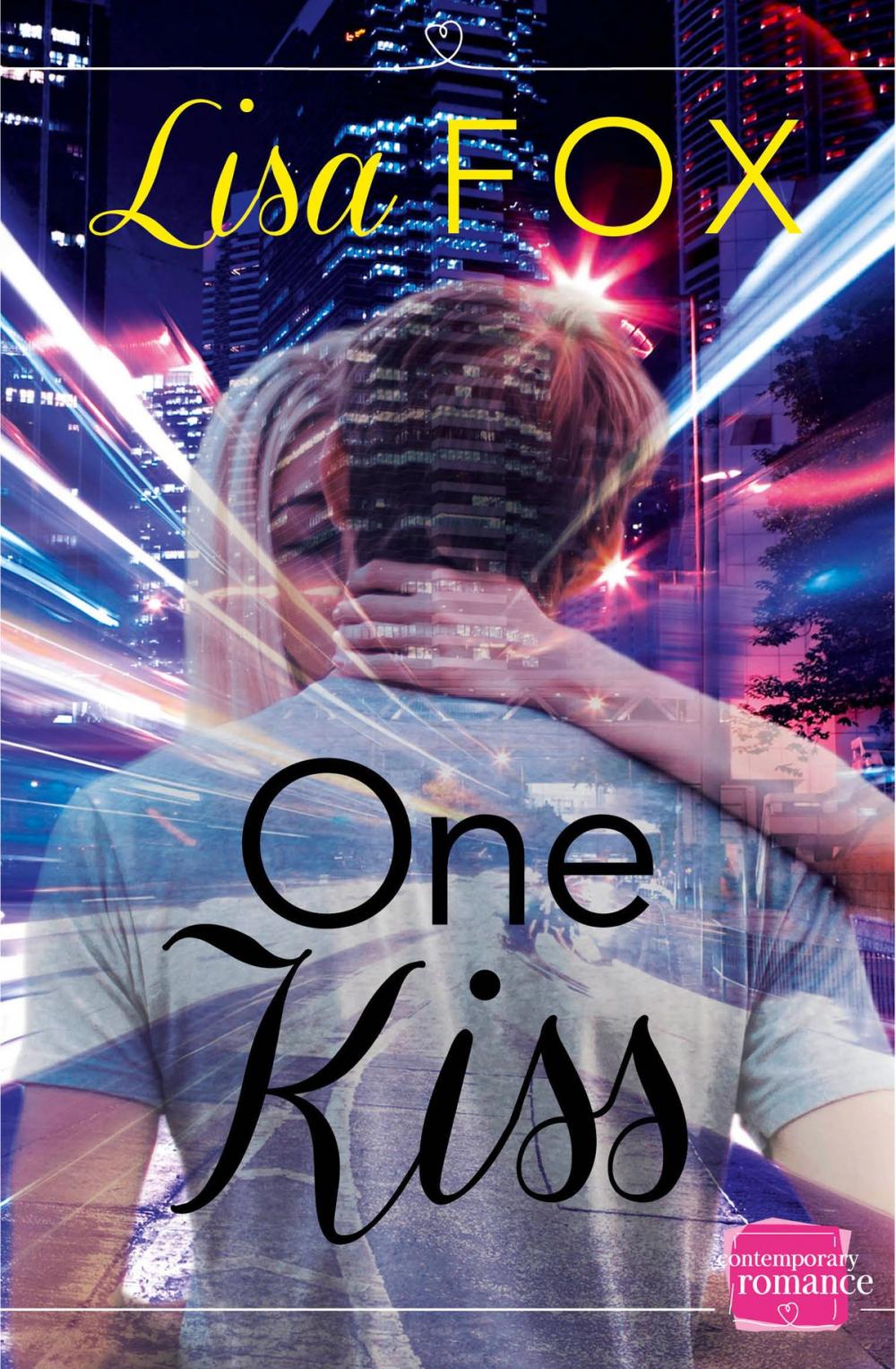 Big bigCover of One Kiss: (A Novella)