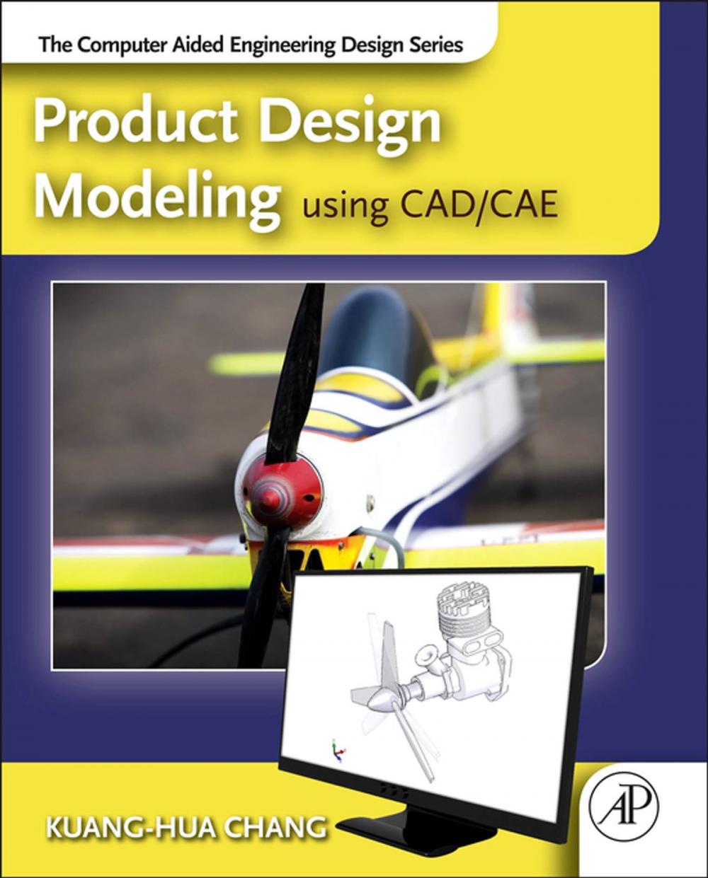 Big bigCover of Product Design Modeling using CAD/CAE