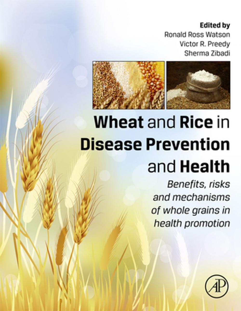 Big bigCover of Wheat and Rice in Disease Prevention and Health