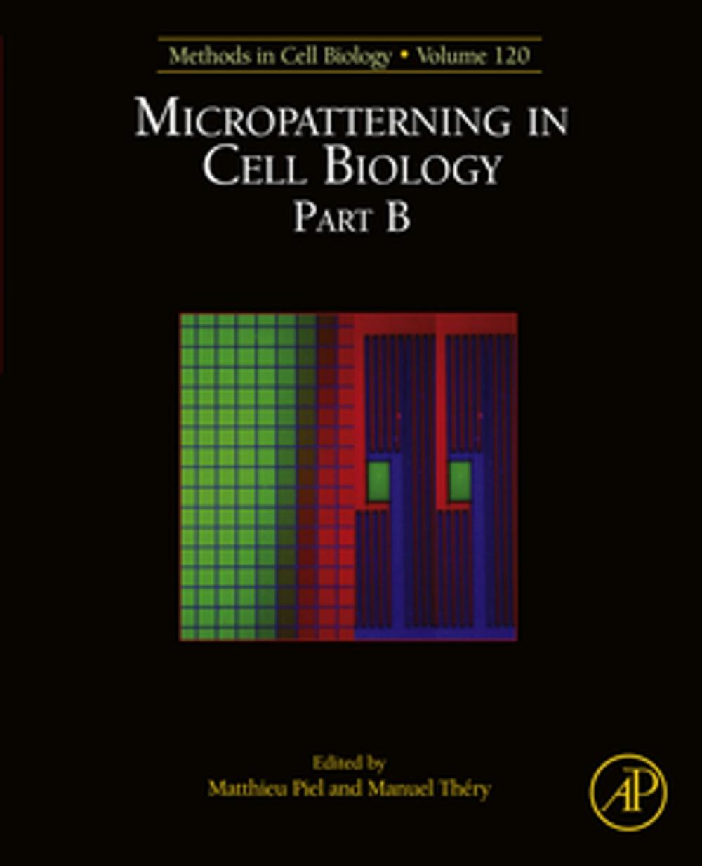 Big bigCover of Micropatterning in Cell Biology, Part B