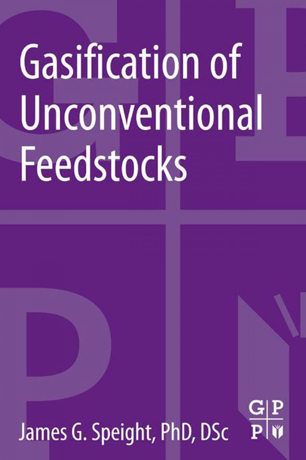 Big bigCover of Gasification of Unconventional Feedstocks