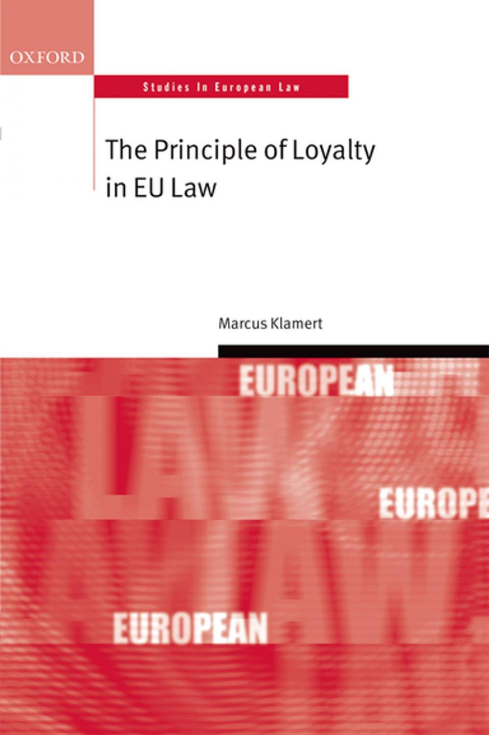 Big bigCover of The Principle of Loyalty in EU Law
