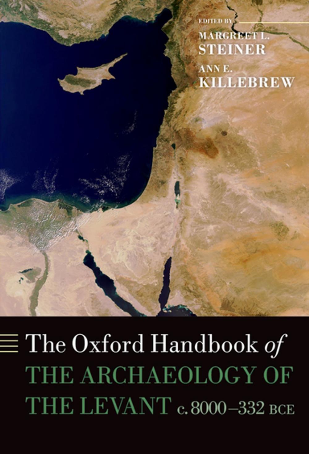 Big bigCover of The Oxford Handbook of the Archaeology of the Levant