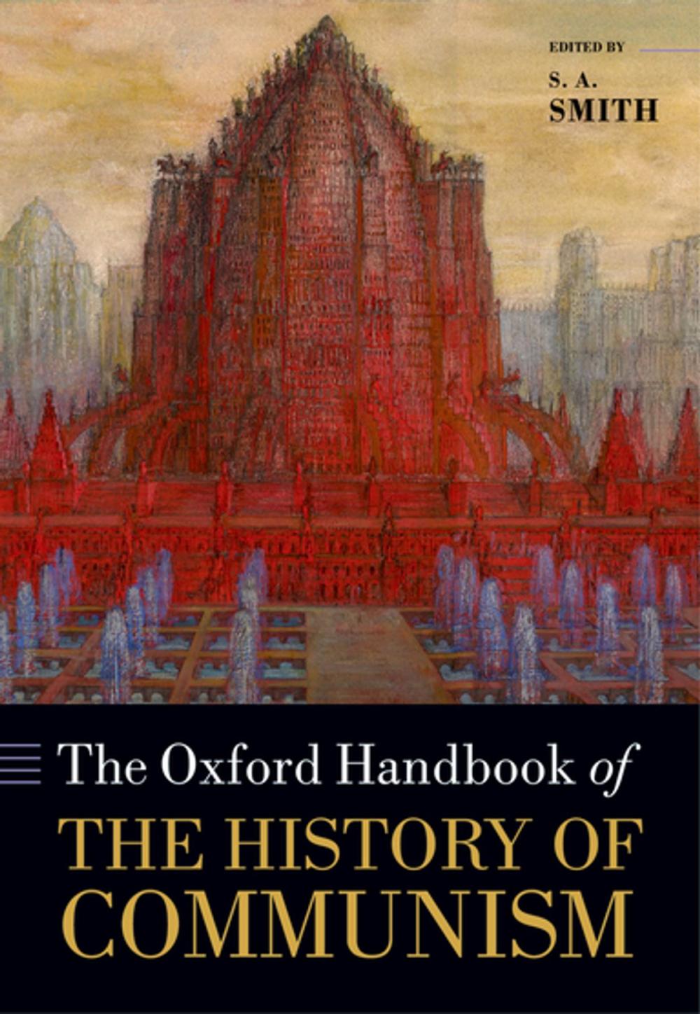 Big bigCover of The Oxford Handbook of the History of Communism