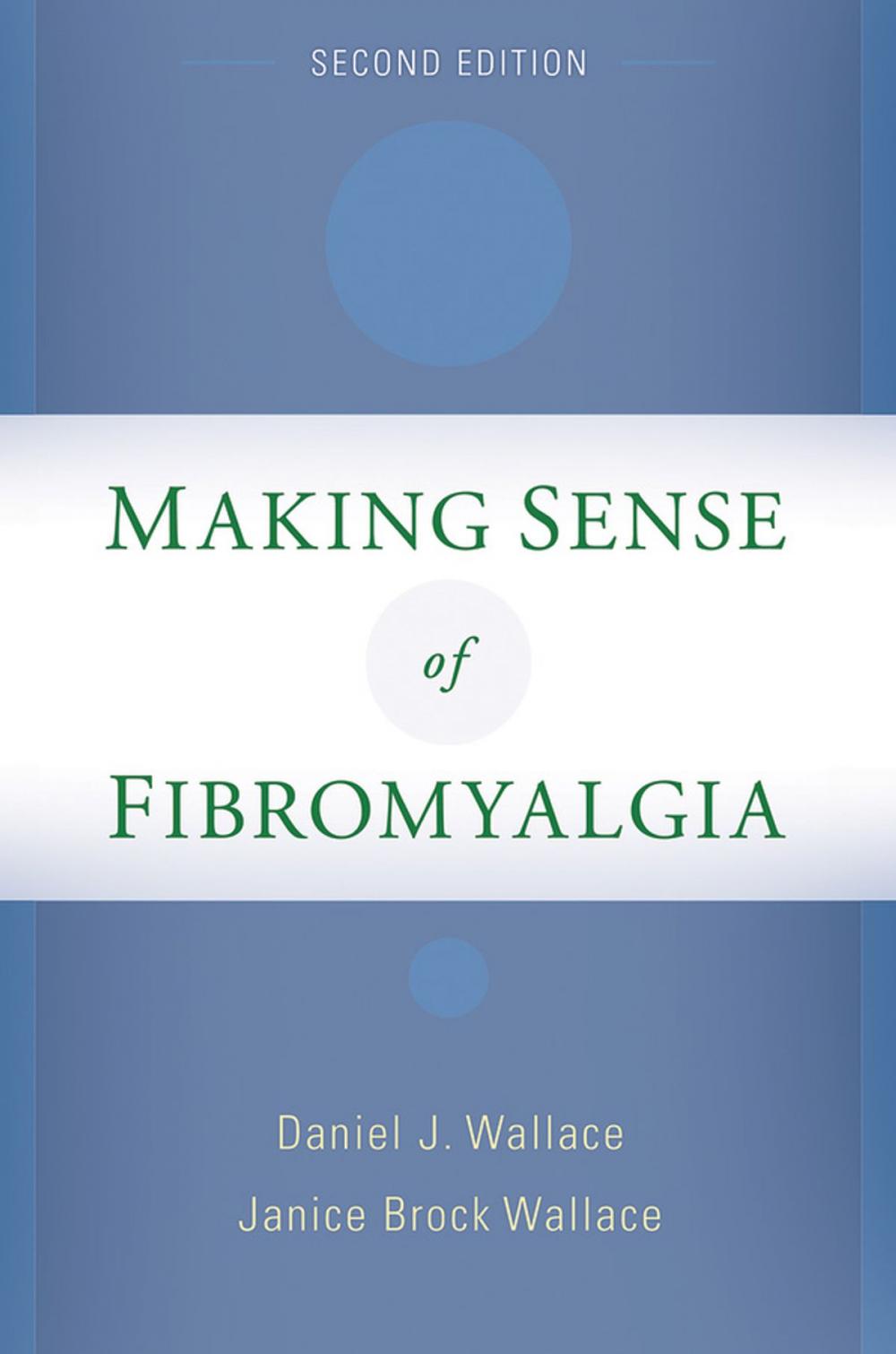 Big bigCover of Making Sense of Fibromyalgia