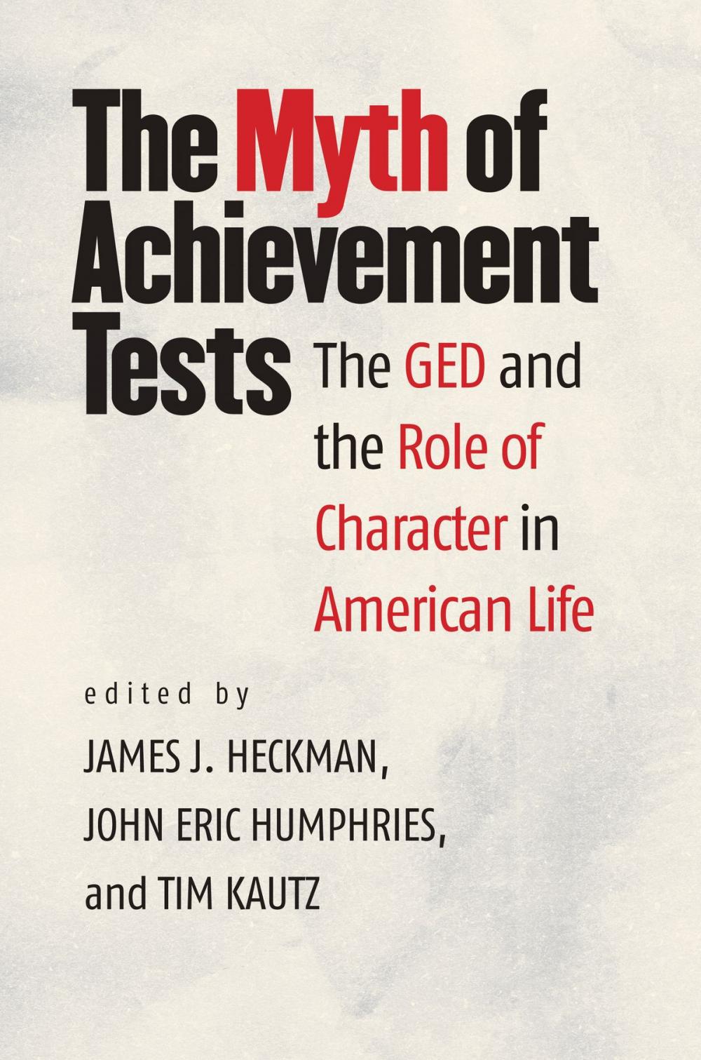 Big bigCover of The Myth of Achievement Tests