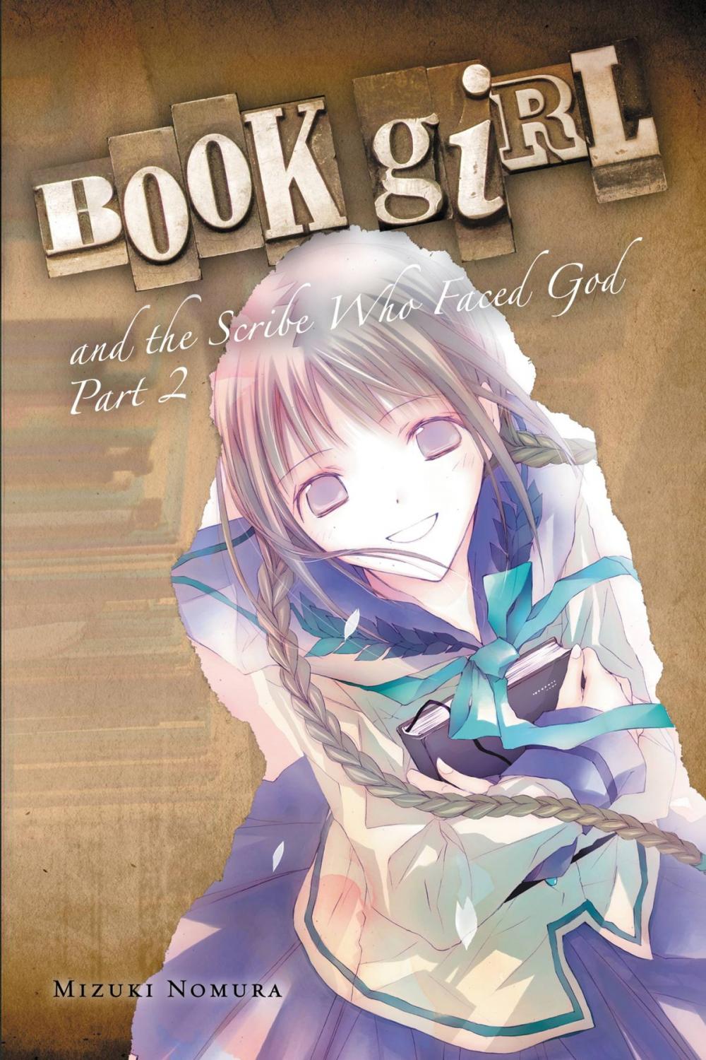 Big bigCover of Book Girl and the Scribe Who Faced God, Part 2 (light novel)