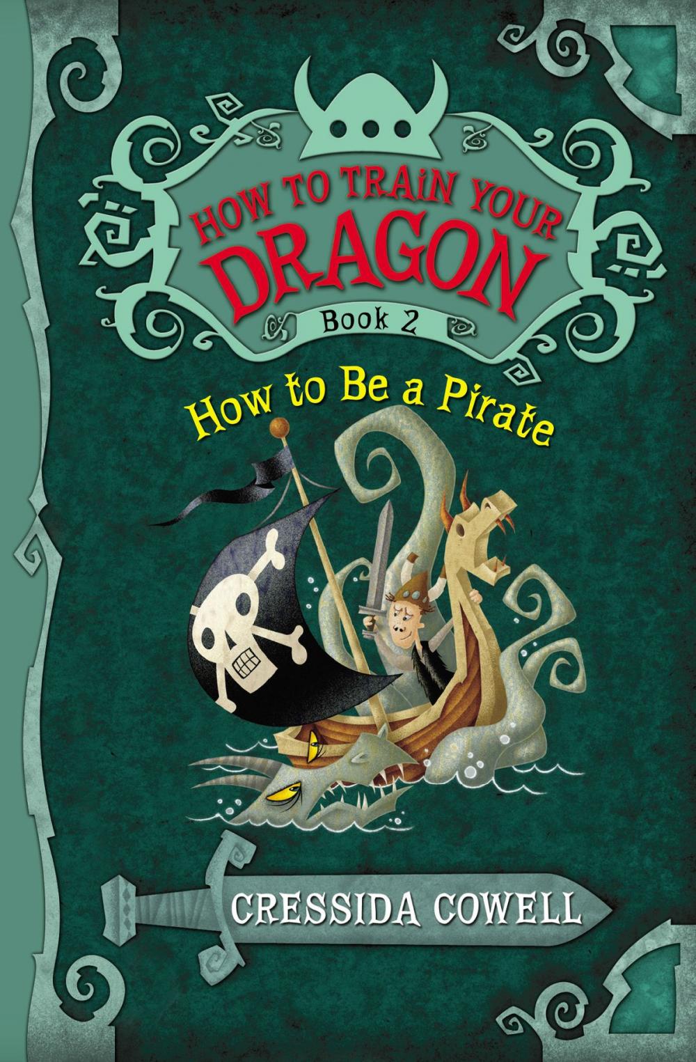 Big bigCover of How to Train Your Dragon: How to Be a Pirate