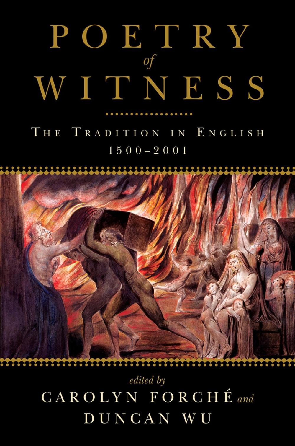 Big bigCover of Poetry of Witness: The Tradition in English, 1500-2001