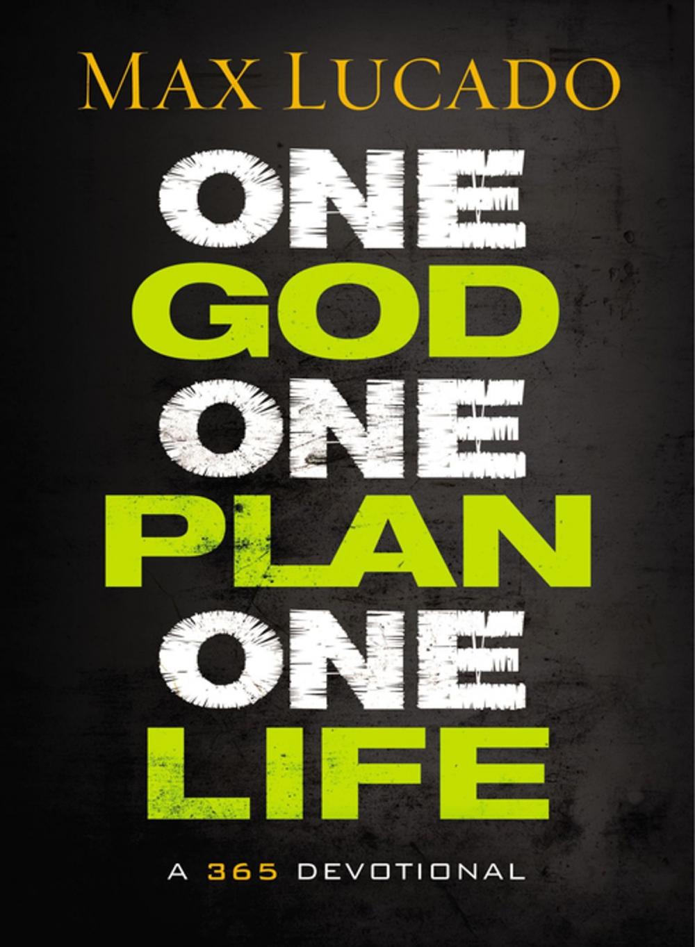 Big bigCover of One God, One Plan, One Life