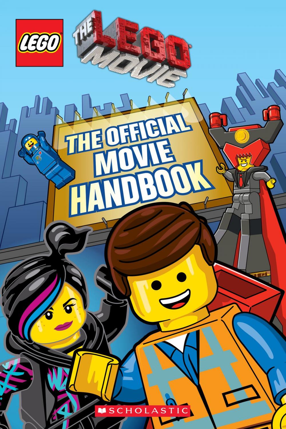 Big bigCover of The Official Movie Handbook (LEGO: The LEGO Movie)