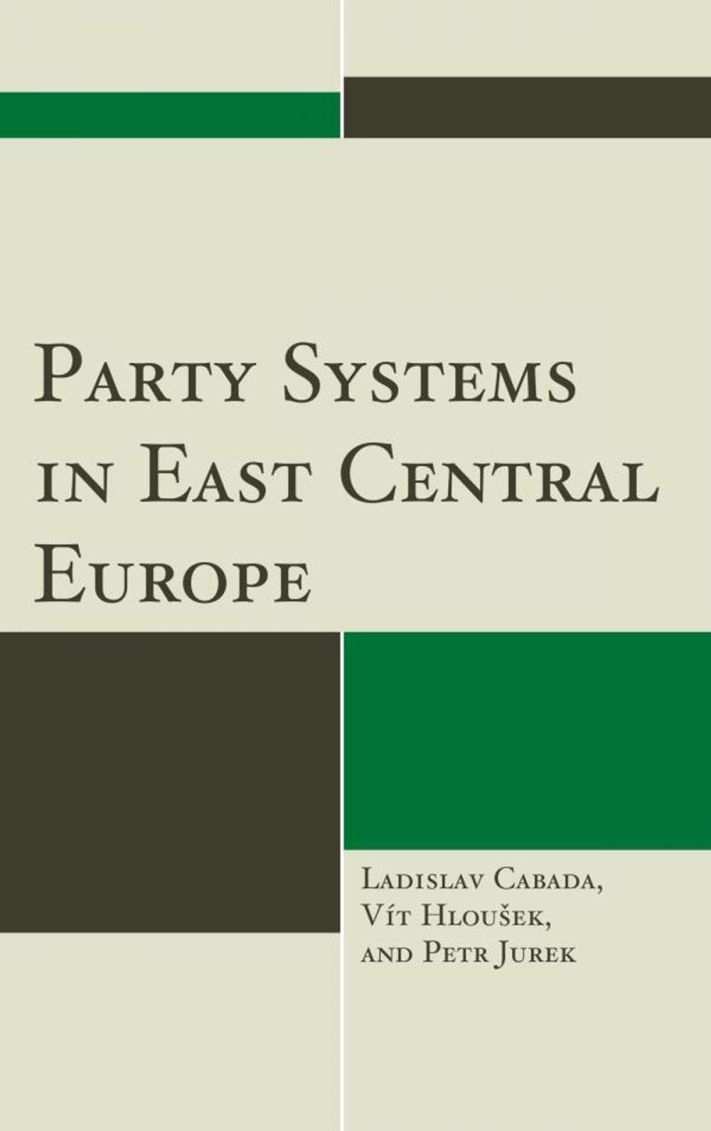 Big bigCover of Party Systems in East Central Europe