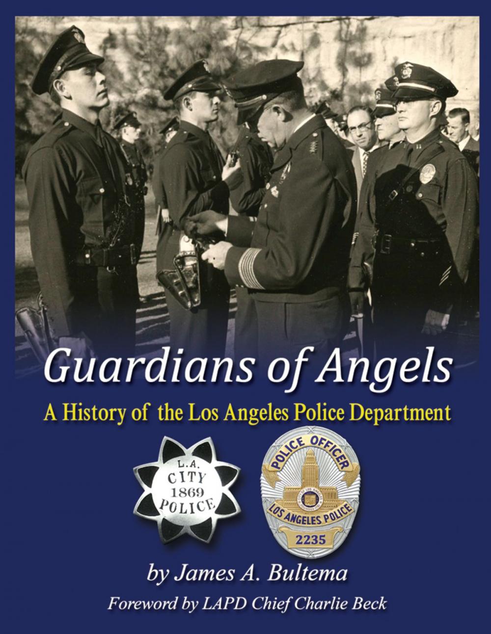 Big bigCover of Guardians of Angels: A History of the Los Angeles Police Department