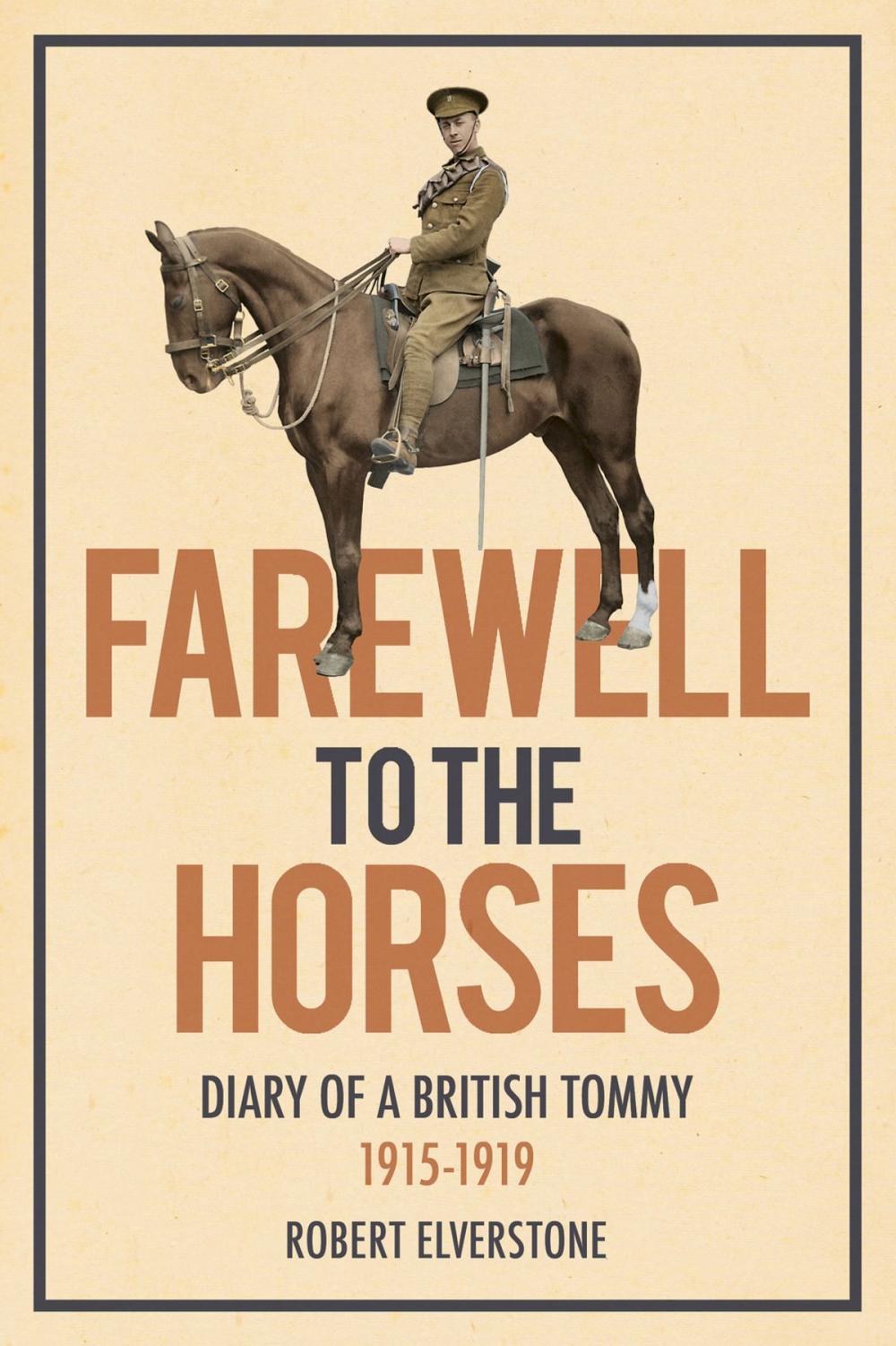 Big bigCover of Farewell to the Horses: