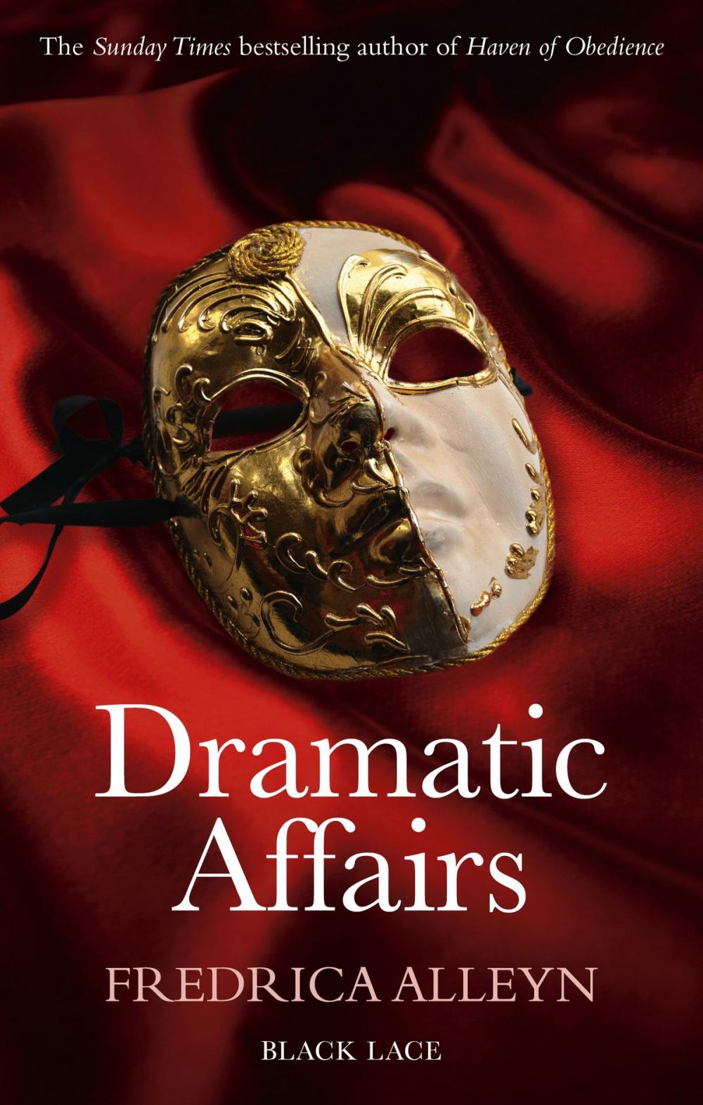 Big bigCover of Dramatic Affairs: Black Lace Classics