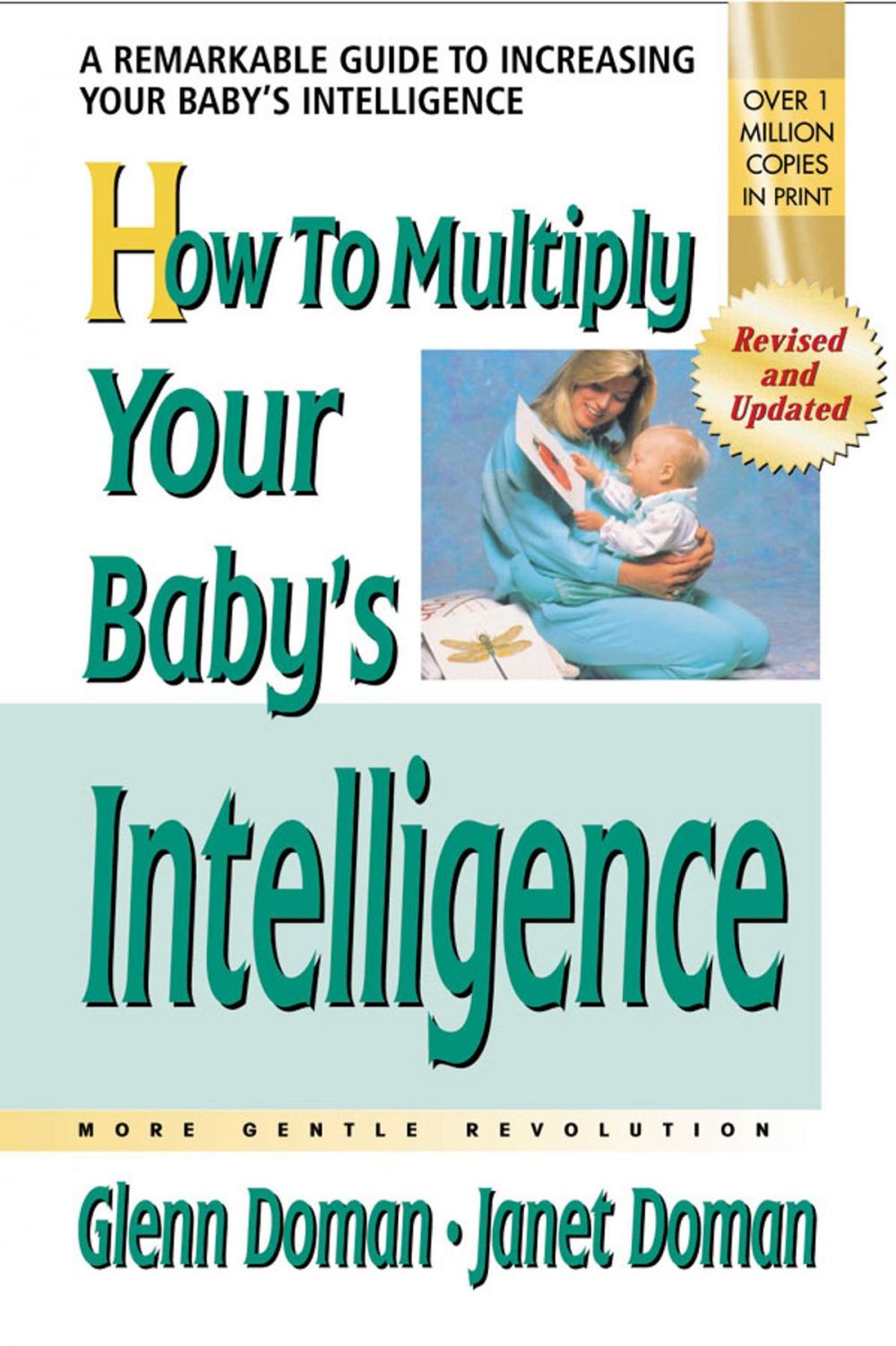 Big bigCover of How to Multiply Your Baby's Intelligence