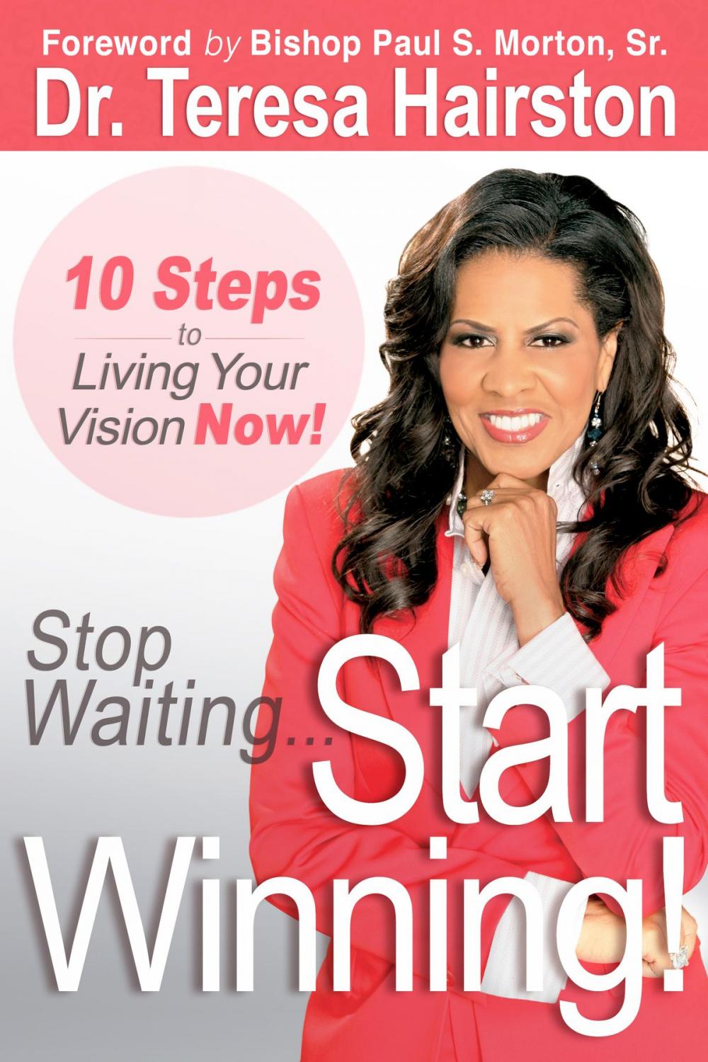 Big bigCover of Stop Waiting Start WINNING!