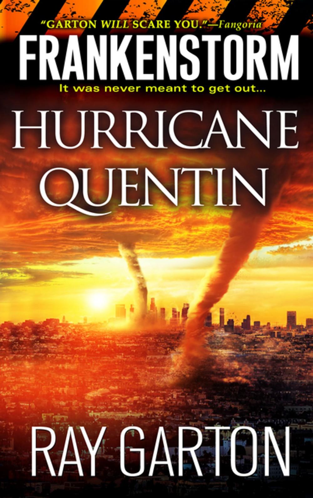 Big bigCover of Frankenstorm: Hurricane Quentin