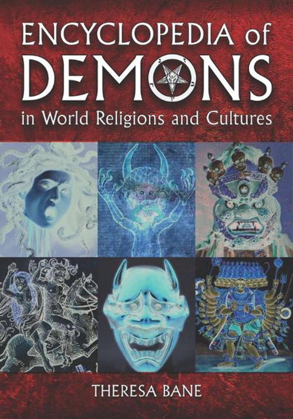 Big bigCover of Encyclopedia of Demons in World Religions and Cultures