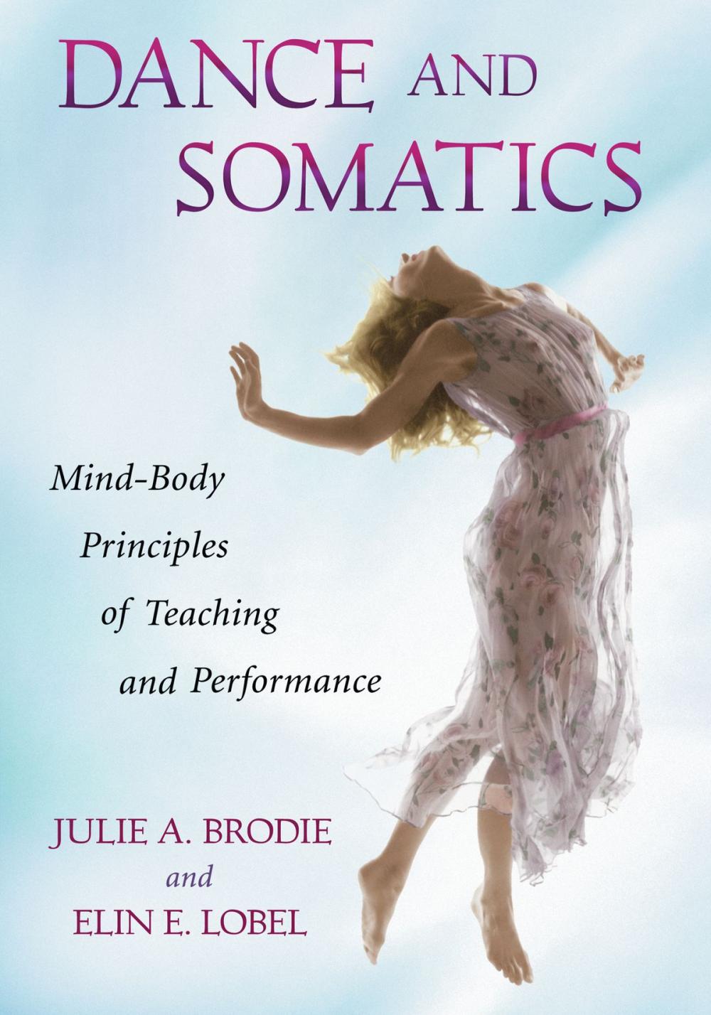 Big bigCover of Dance and Somatics