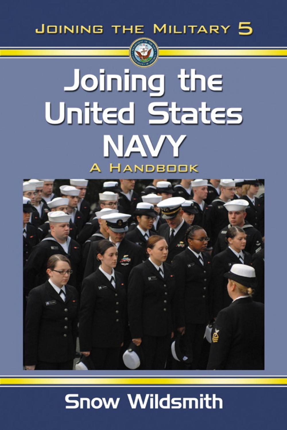 Big bigCover of Joining the United States Navy