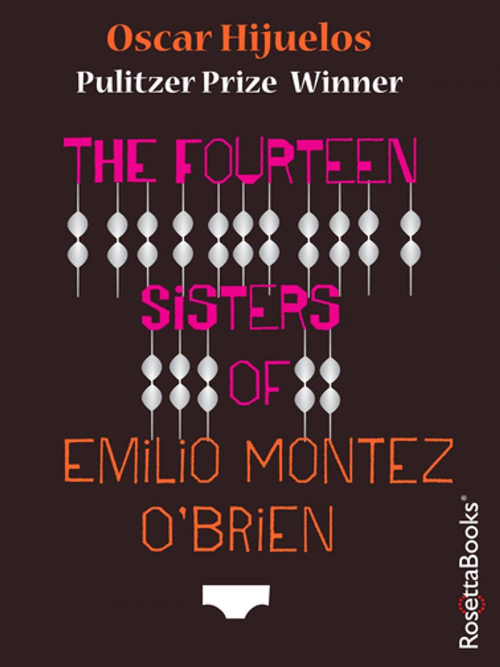 Big bigCover of The Fourteen Sisters of Emilio Montez O'Brien