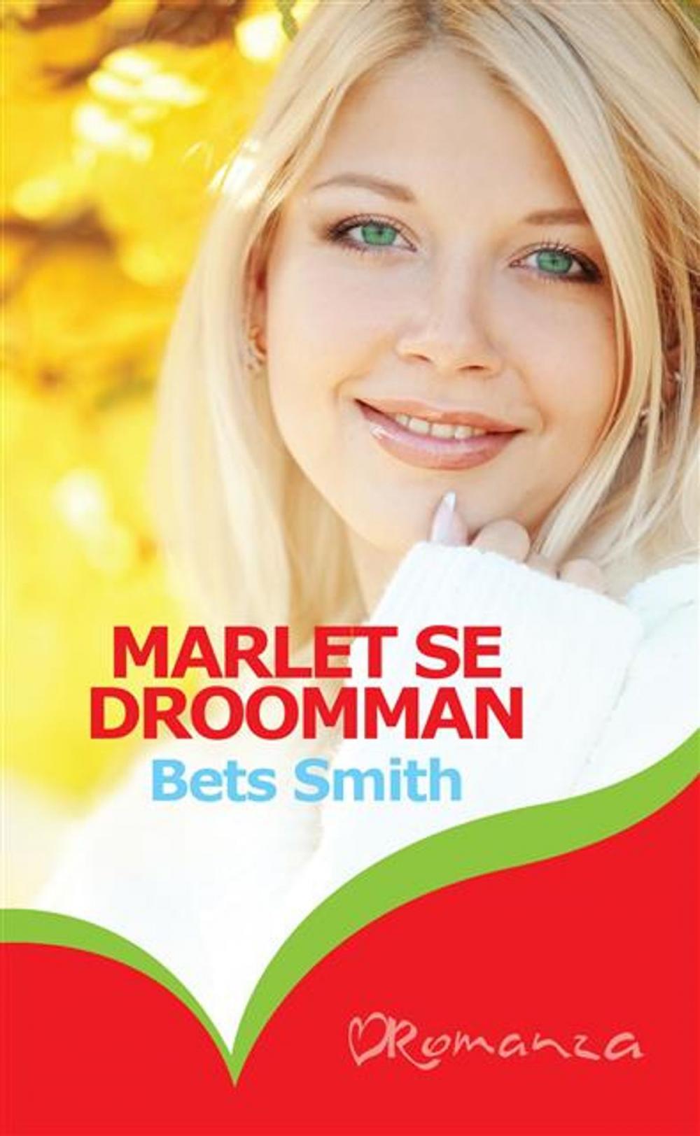 Big bigCover of Marlet se droomman