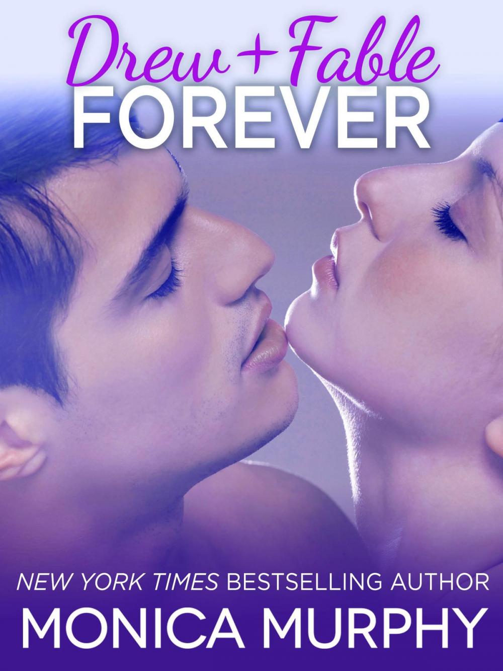 Big bigCover of Drew + Fable Forever (Novella)