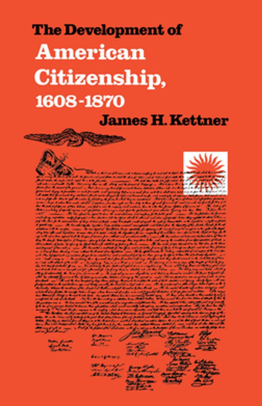 Big bigCover of The Development of American Citizenship, 1608-1870