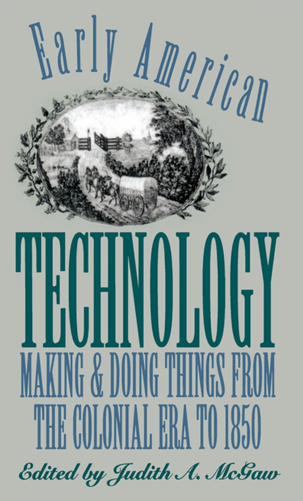 Big bigCover of Early American Technology