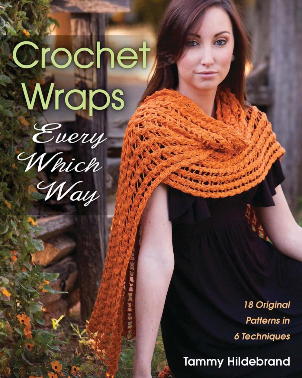 Big bigCover of Crochet Wraps Every Which Way