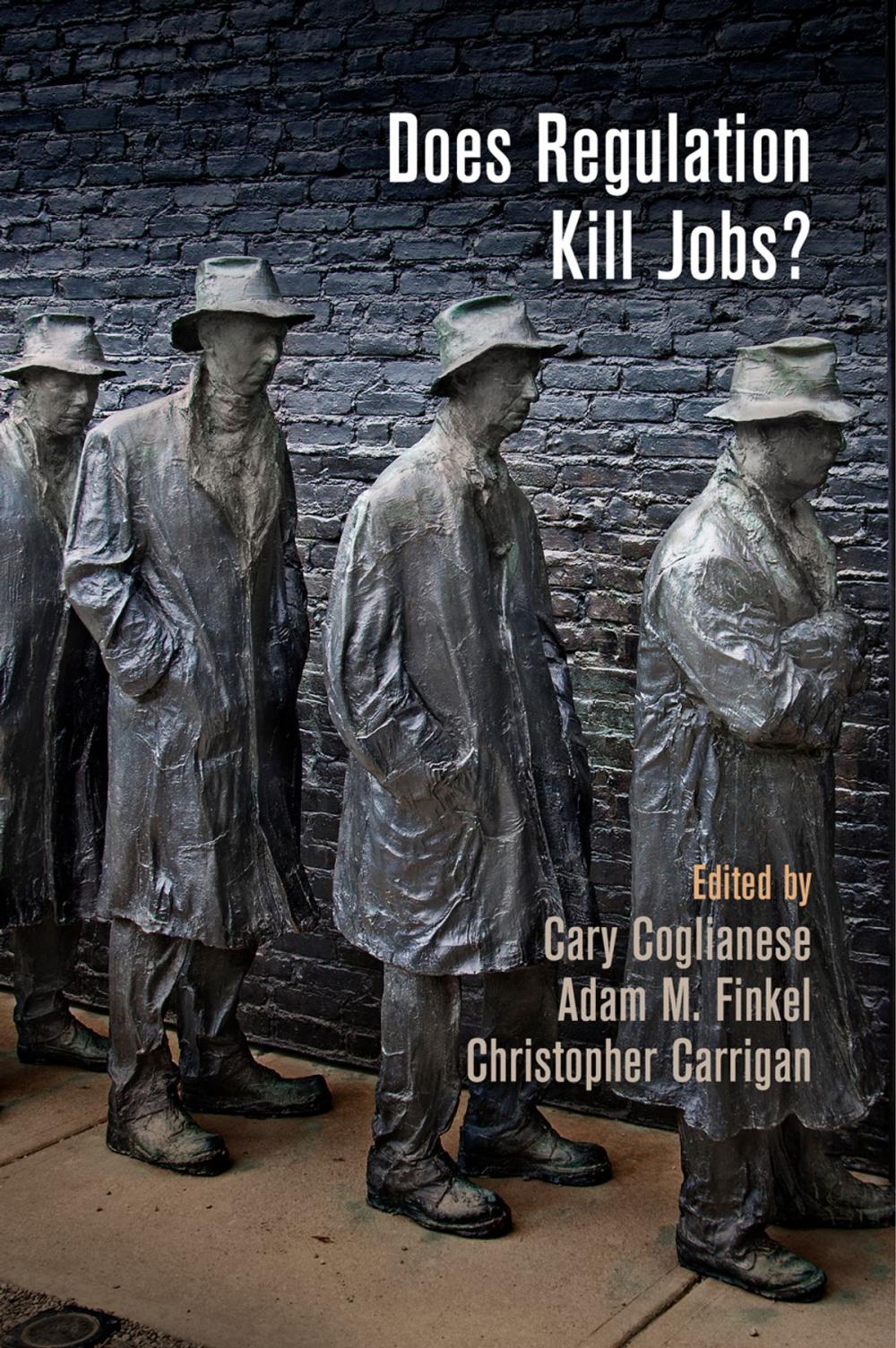 Big bigCover of Does Regulation Kill Jobs?