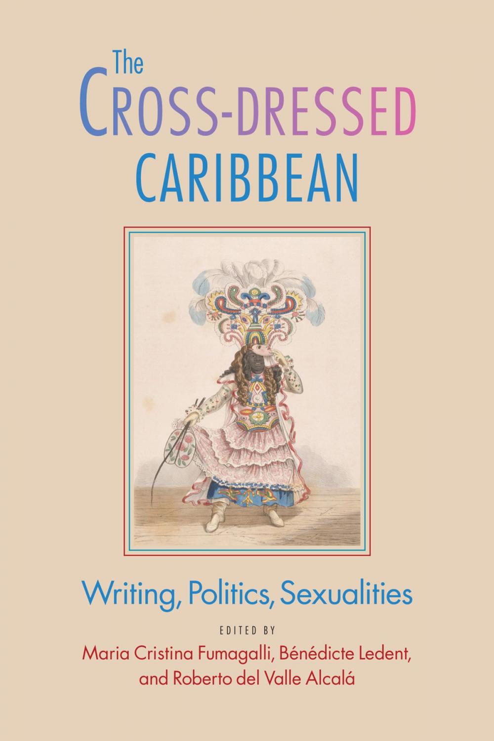 Big bigCover of The Cross-Dressed Caribbean