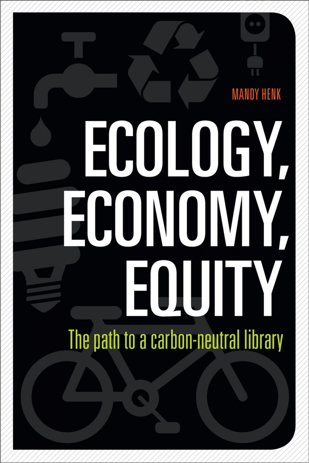 Big bigCover of Ecology, Economy, Equity