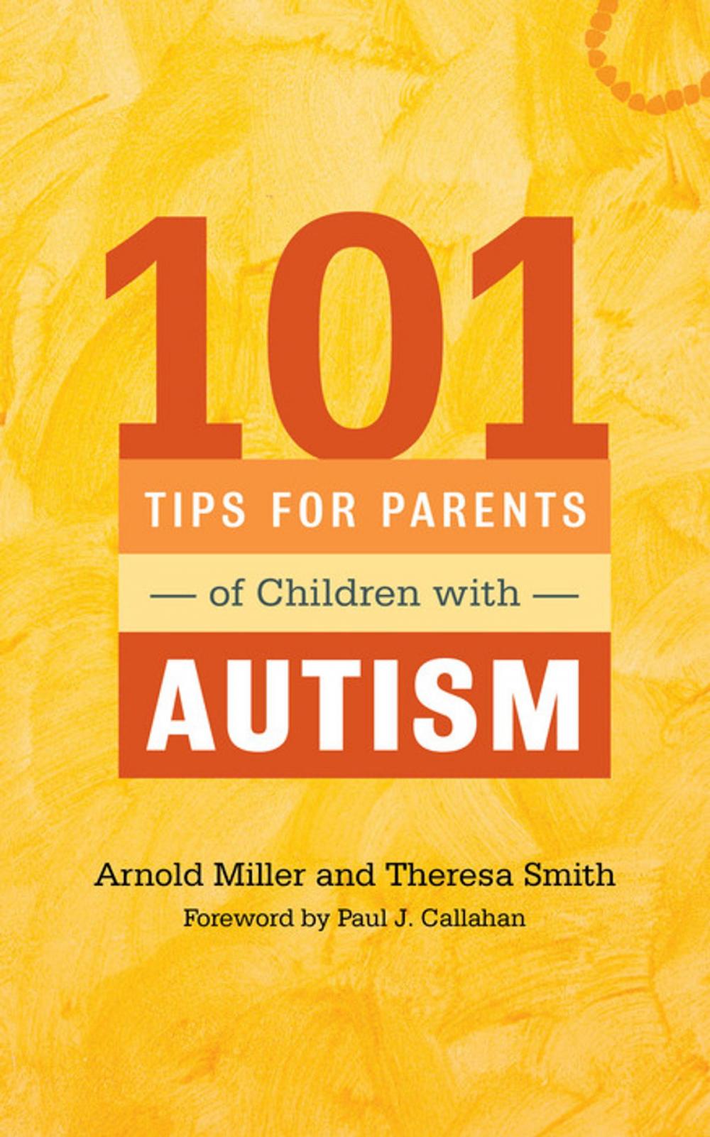 Big bigCover of 101 Tips for Parents of Children with Autism