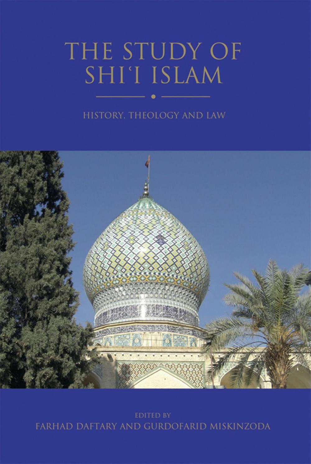 Big bigCover of The Study of Shi'i Islam