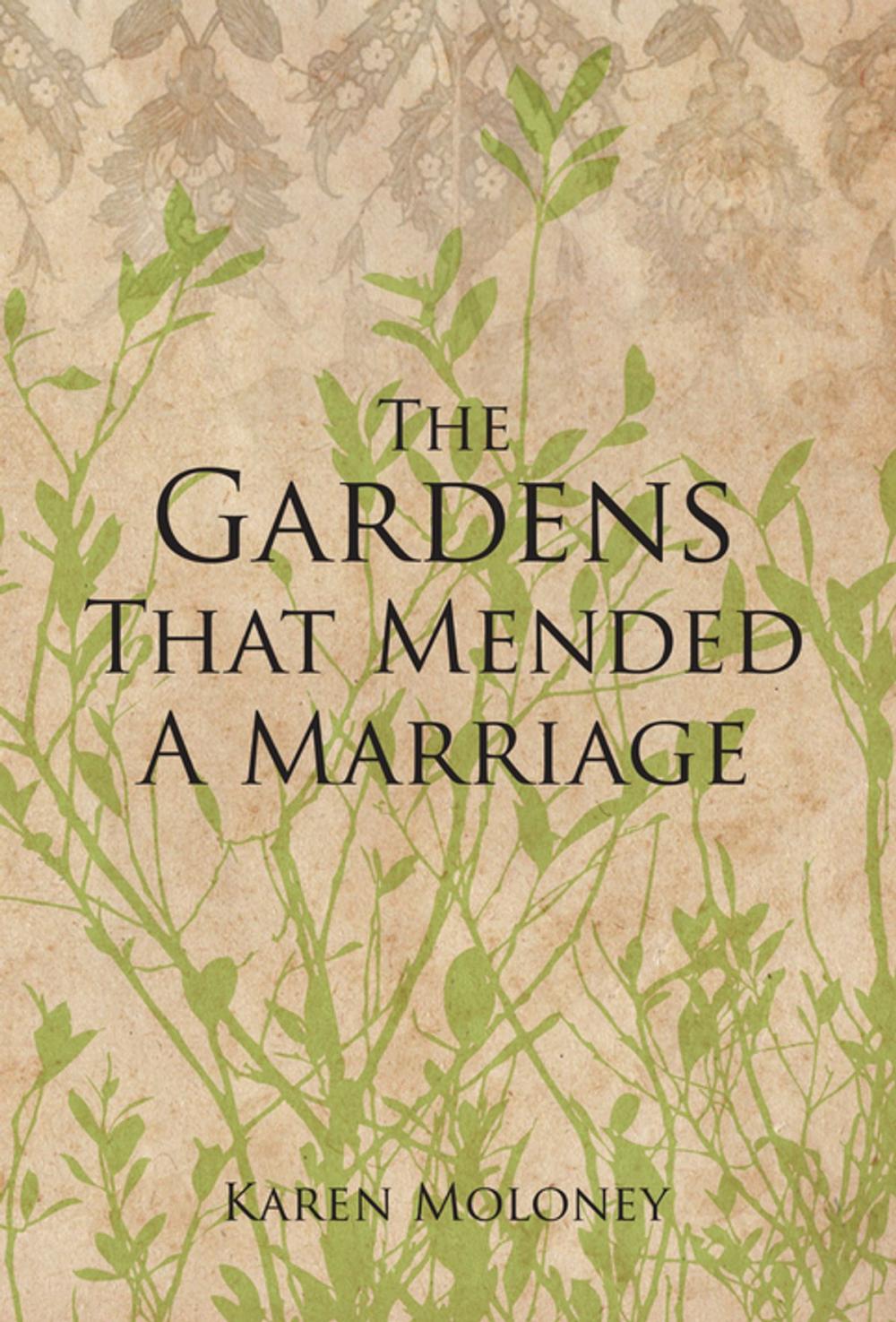 Big bigCover of The Gardens That Mended a Marriage