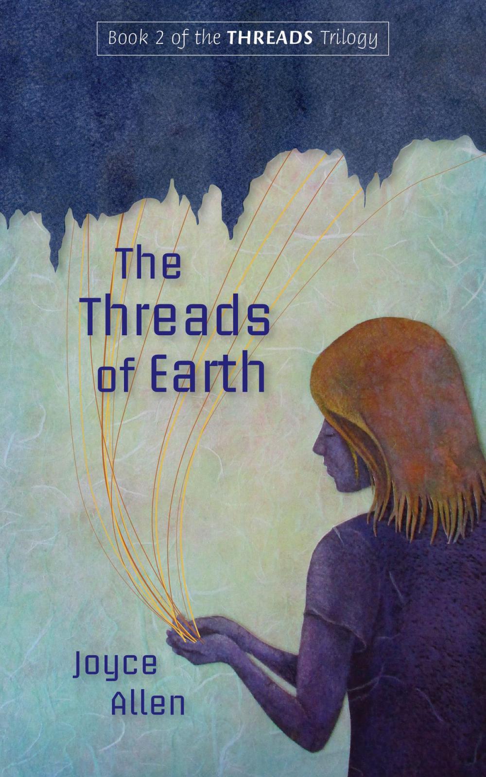 Big bigCover of The Threads of Earth