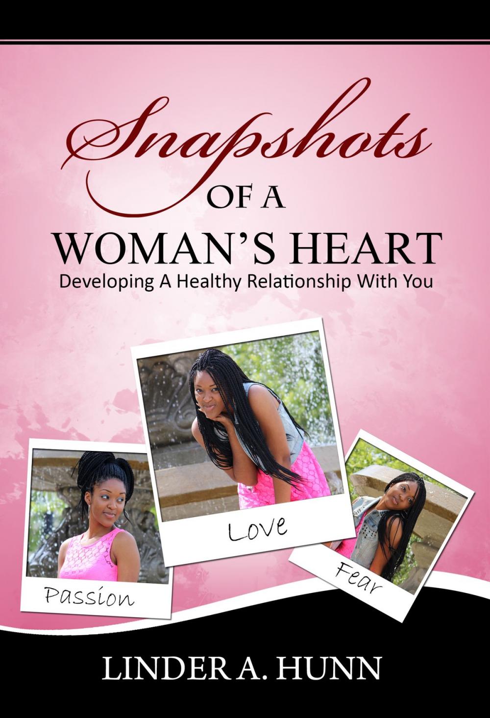 Big bigCover of Snapshots of a Woman's Heart