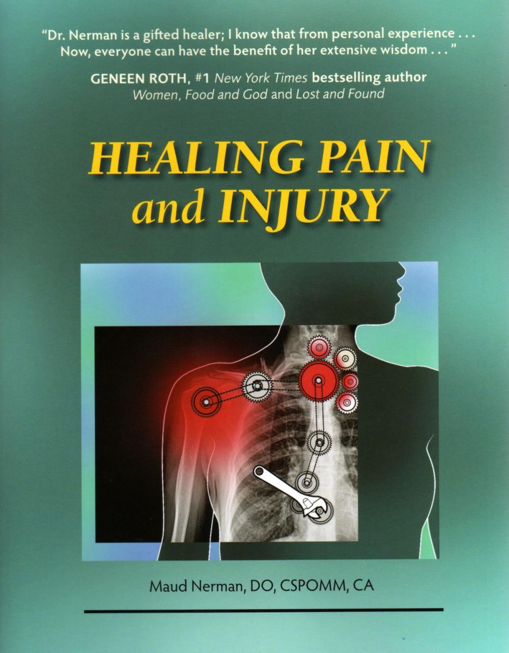 Big bigCover of Healing Pain and Injury