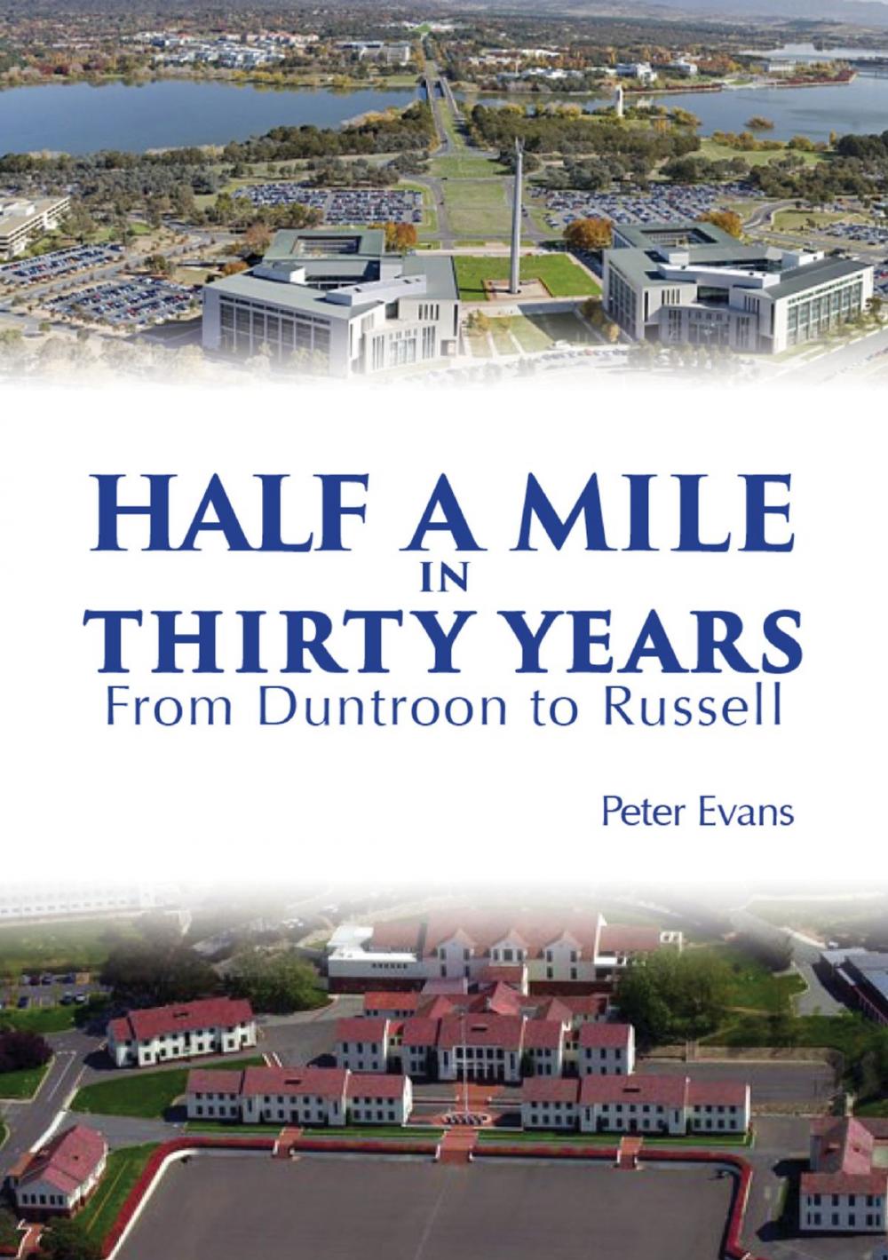 Big bigCover of Half a Mile in Thirty Years