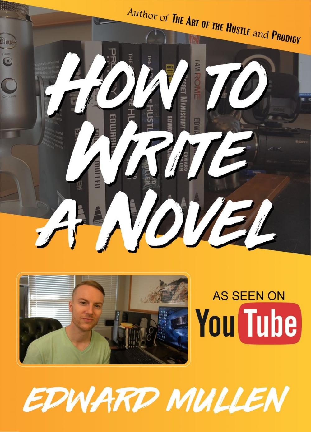 Big bigCover of How to Write A Novel