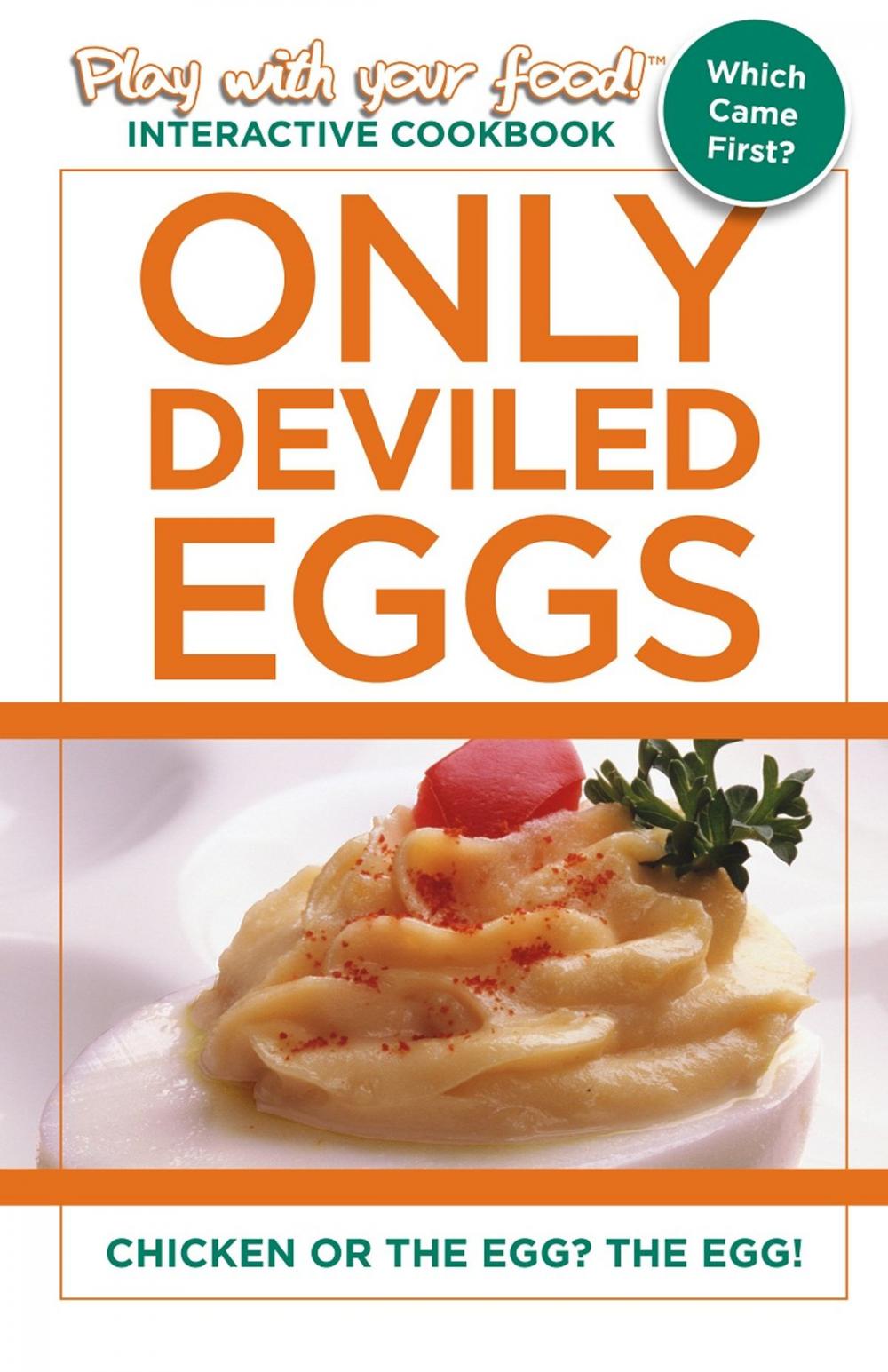 Big bigCover of ONLY DEVILED EGGS