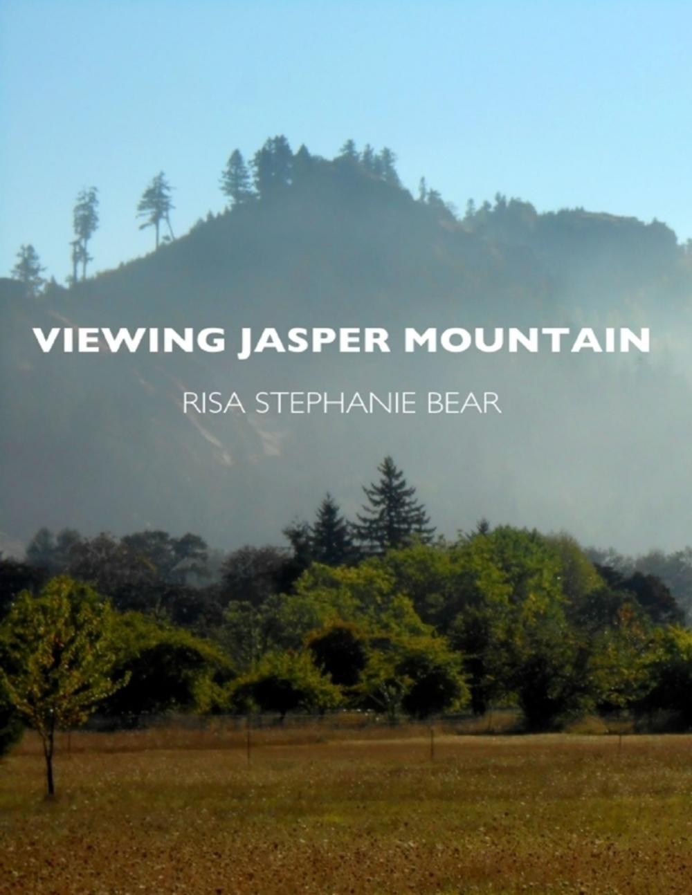 Big bigCover of Viewing Jasper Mountain