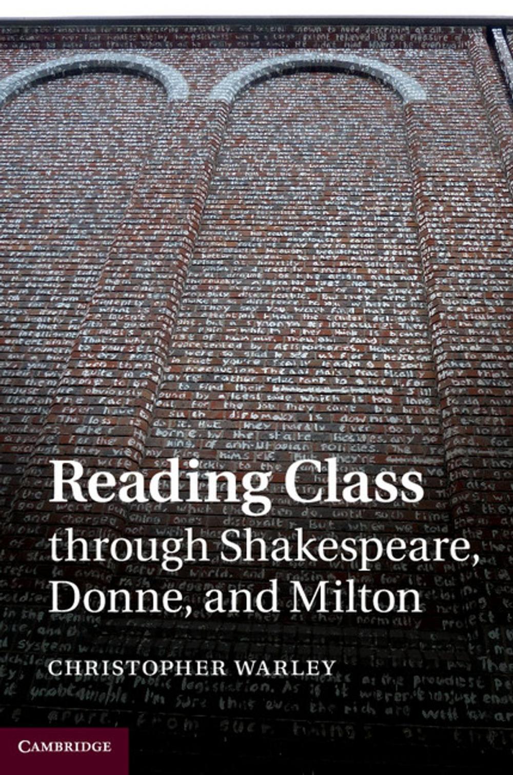 Big bigCover of Reading Class through Shakespeare, Donne, and Milton